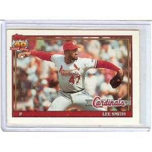  1991 TOPPS LEE SMITH #660, ST LOUIS CARDINALS Everything 