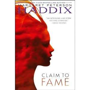  Claim to Fame [Paperback] Margaret Peterson Haddix Books