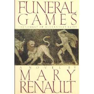  Funeral games Mary Renault Books