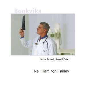  Neil Hamilton Fairley Ronald Cohn Jesse Russell Books