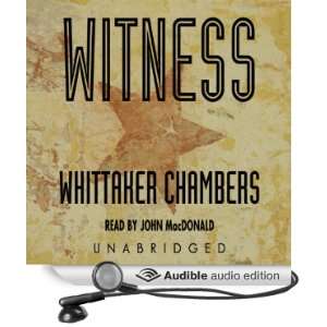   (Audible Audio Edition) Whittaker Chambers, John MacDonald Books
