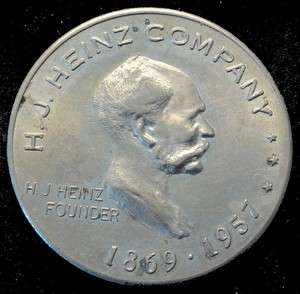 Heinz Company 1957 Commemorative Medal 32mm white metal (5m753 