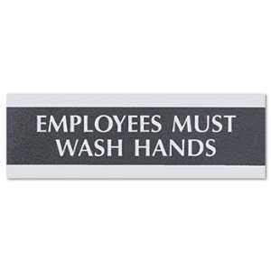  New   Century Series Office Sign, Employees Must Wash 