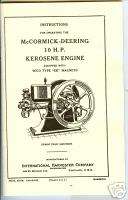 IHC McCormick Deering 10 HP Kerosene Gas Engine Manual International 