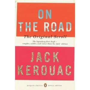  On the Road: The Original Scroll (Penguin Classics Deluxe 