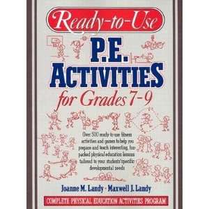 to Use Physical Education Activities for Grades 7 9 Complete Physical 