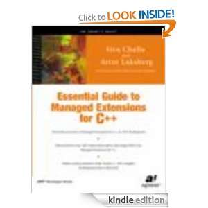 Essential Guide to Managed Extensions for C++: Siva Challa, Artur 