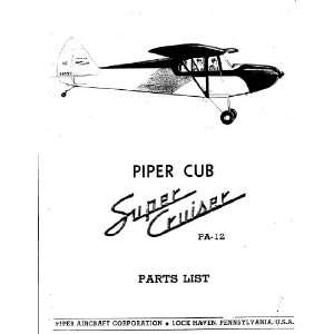 Piper Aircraft Pa 12 Cub Super Cruiser Part List Manual Piper  