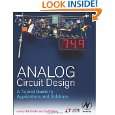 Analog Circuit Design A Tutorial Guide to Applications and Solutions 