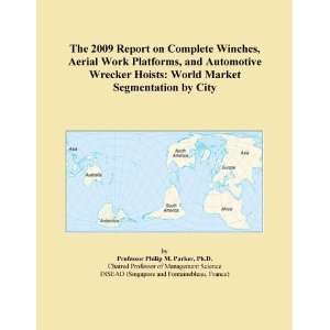  The 2009 Report on Complete Winches, Aerial Work Platforms 